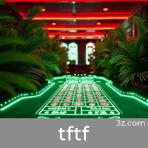 tftf: Seu Cassino Online Seguro e Divertido